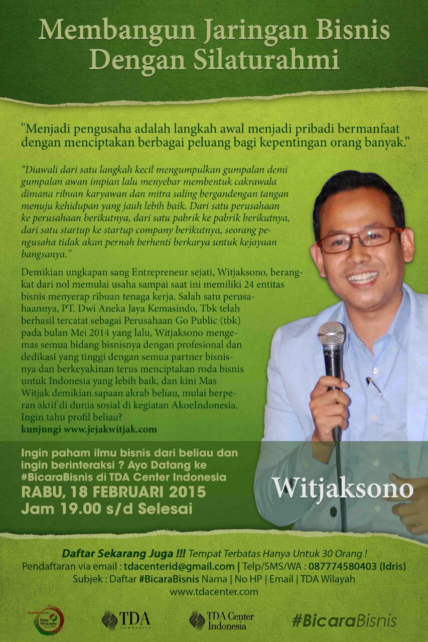 18 Februari 2015 Bicara Bisnis 'Membangun Jaringan Bisnis dengan Silaturahmi' - TDA Center Indonesia Forum