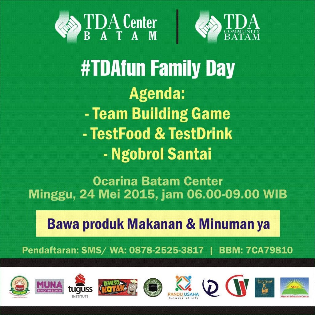 TDA Batam #TDAFun Family Day, Work Hard Play Hard