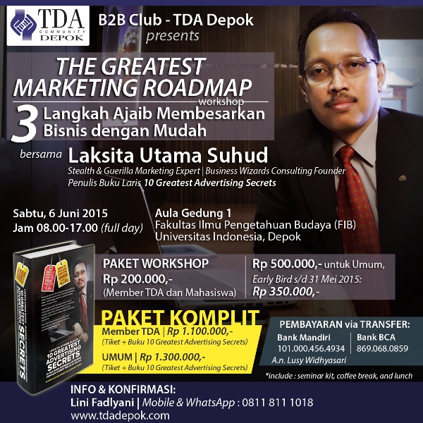 6 Juni 2015 Workshop 'The Greatest Marketing Roadmap' - TDA Depok Forum