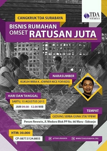 15 Agustus 2015 Cangkrukan 'Bisnis Rumahan Omset Ratusan Juta' - TDA Surabaya Forum