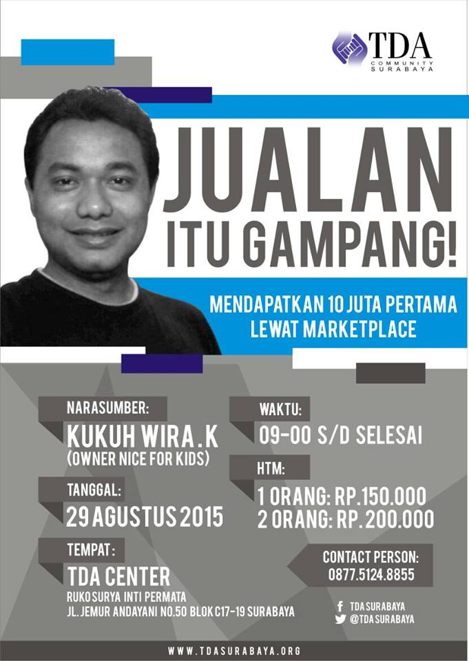 29 Agustus 2015 Seminar 'Mendapatkan 10  Juta Pertama Lewat Marketplace' - TDA Surabaya Forum