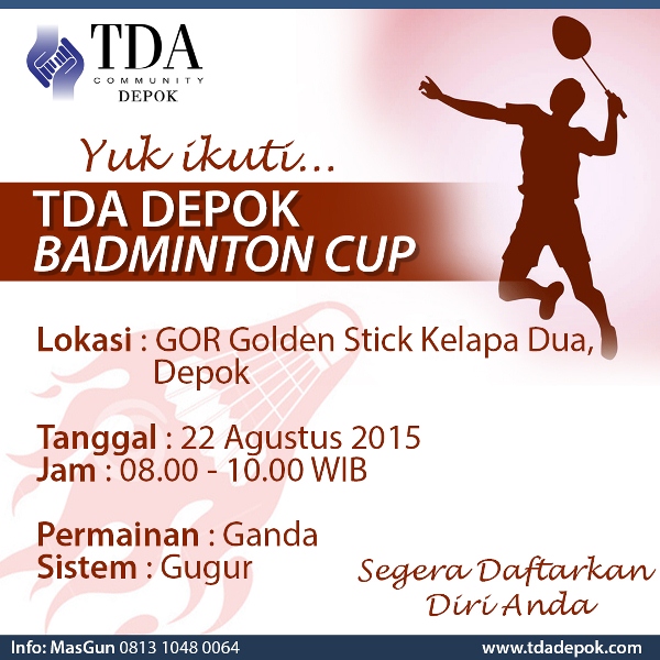 22 Agustus 2015 TDA Depok Badminton Cup - TDA Depok Forum