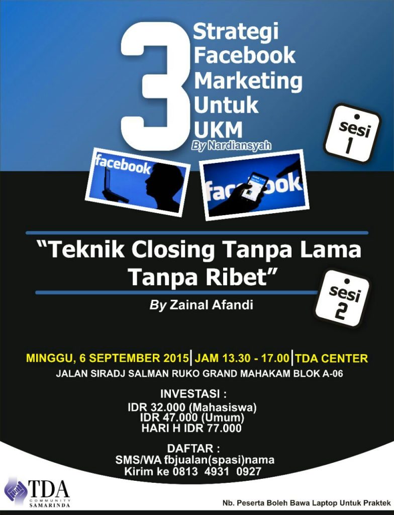 6 September 2015 Seminar 'Strategi Facebook Marketing untuk UKM' - TDA Samarinda Forum