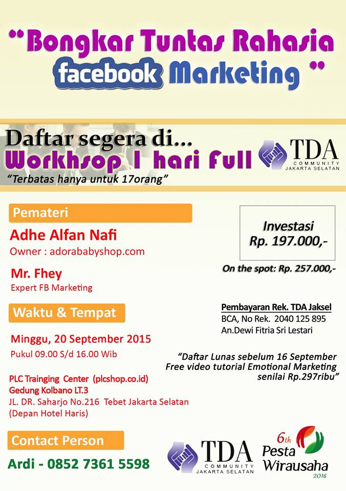20 September 2015 Workshop 'Bongkar Tuntas Rahasia Facebook Marketing' - TDA JakSel Forum