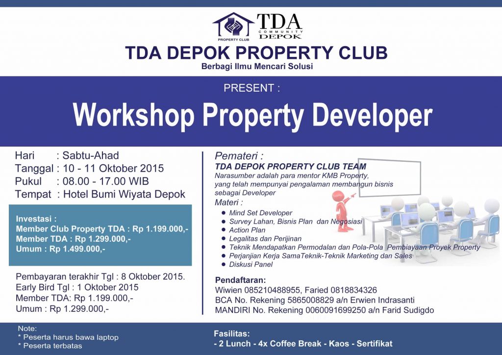 10-11 Oktober 2015 Workshop 'Property Developer' - TDA Depok Forum