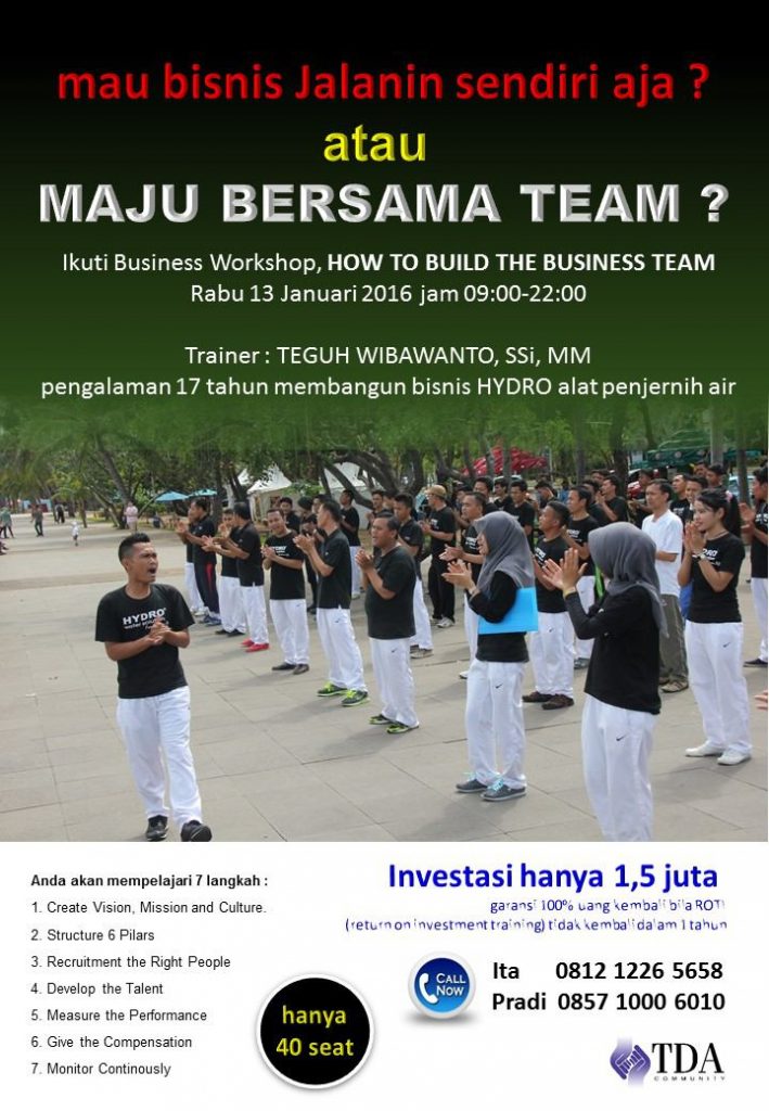 13 Januari 2016 Workshop 'How to Build The Business Team' - TDA Pusat Forum