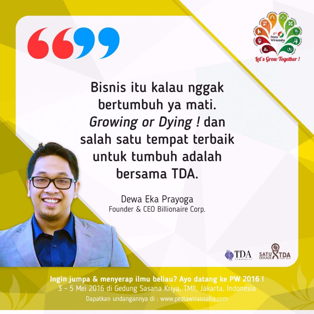 Strategi Marketing Jitu Ala Dewa Eka Prayoga di Panggung Utama Pesta Wirausaha 2016