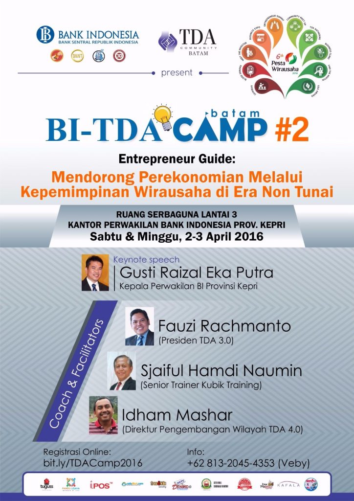 2 - 3 April 2016 TDA Camp #2 Batam - Kolaborasi TDA Batam dan Bank Indonesia