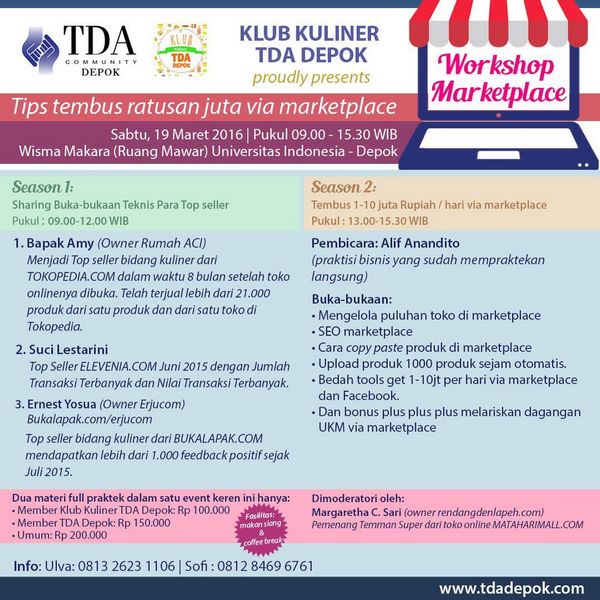 19 Maret 2016 Workshop 'Tips Tembus Ratusan Juta Melalui Marketplace' - TDA Depok Forum