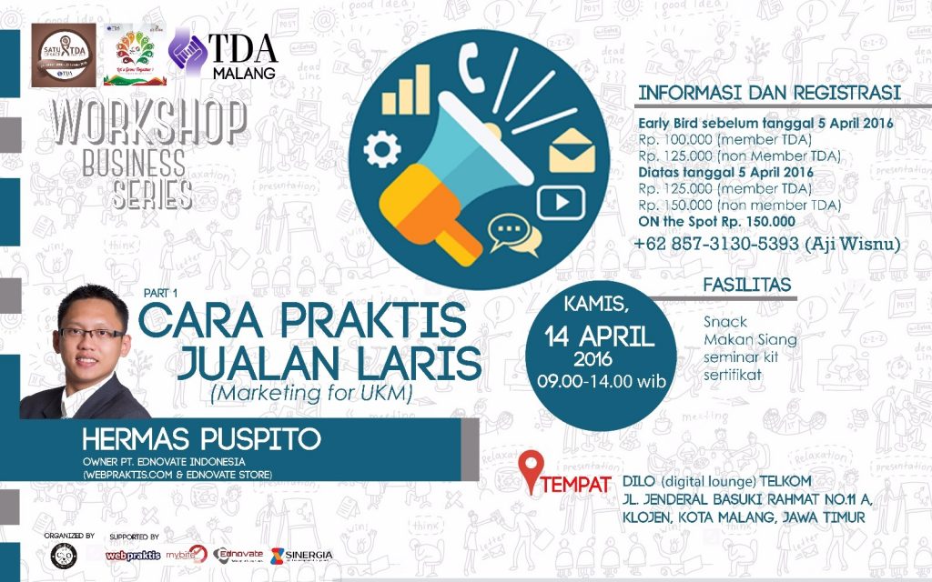 14 April 2016 Workshop Series 'Cara Praktis Jualan Laris' - TDA Malang Forum