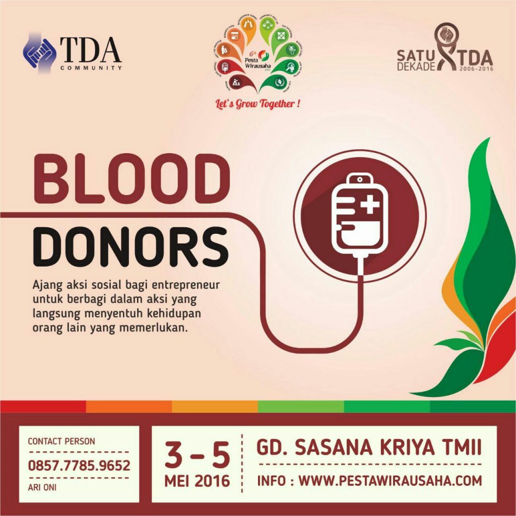 Tunjukkan Kepedulianmu dalam Aksi Donor Darah di Pesta Wirausaha 2016
