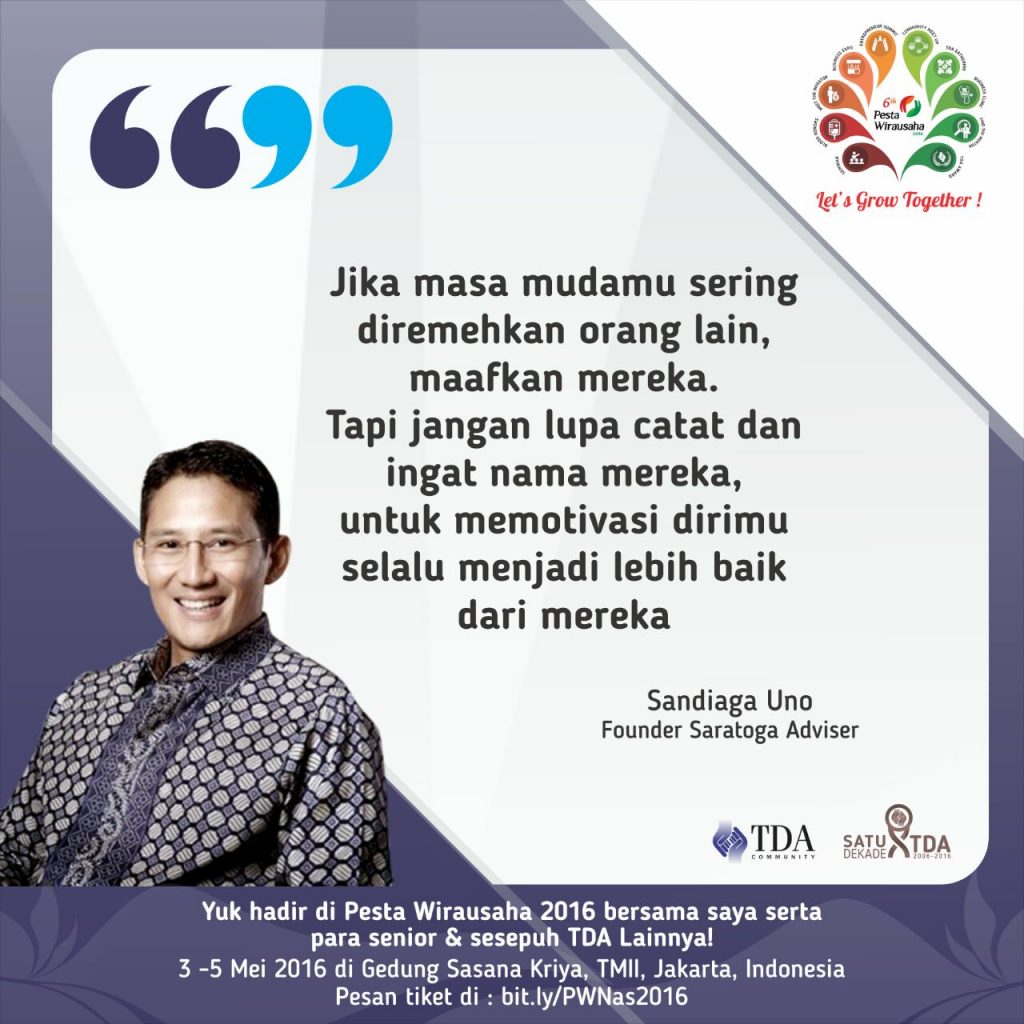 Masa Muda Penuh Perjuangan, Kilas Balik Sandiaga Uno Hanya di Pesta Wirausaha 2016