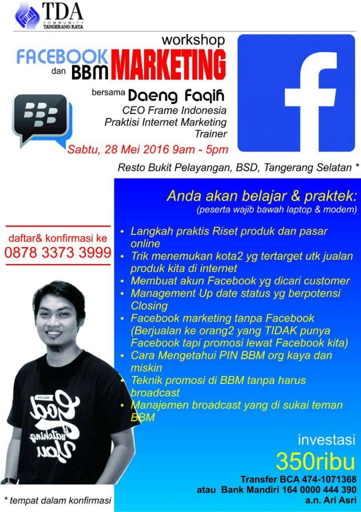 28 Mei 2016 Workshop Facebook & BBM Marketing - TDA Tangeranag Raya Forum