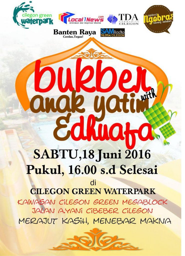 18 Juni 2016 Buka Bersama Anak Yatim & Dhuafa - TDA Cilegon Forum