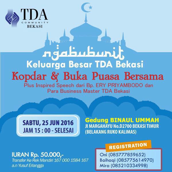 25 Juni 2016 Kopdar & Buka Bersama - TDA Bekasi Forum