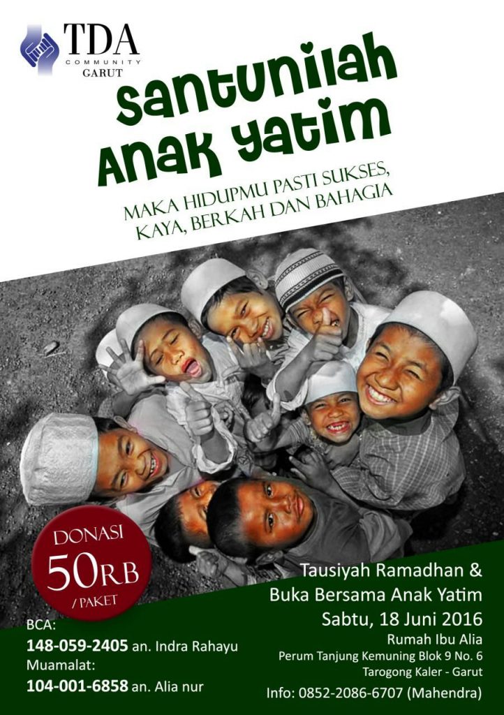 18 Juni 2016 Tausiyah Ramadhan & Buka Bersama Anak Yatim - TDA Garut Forum