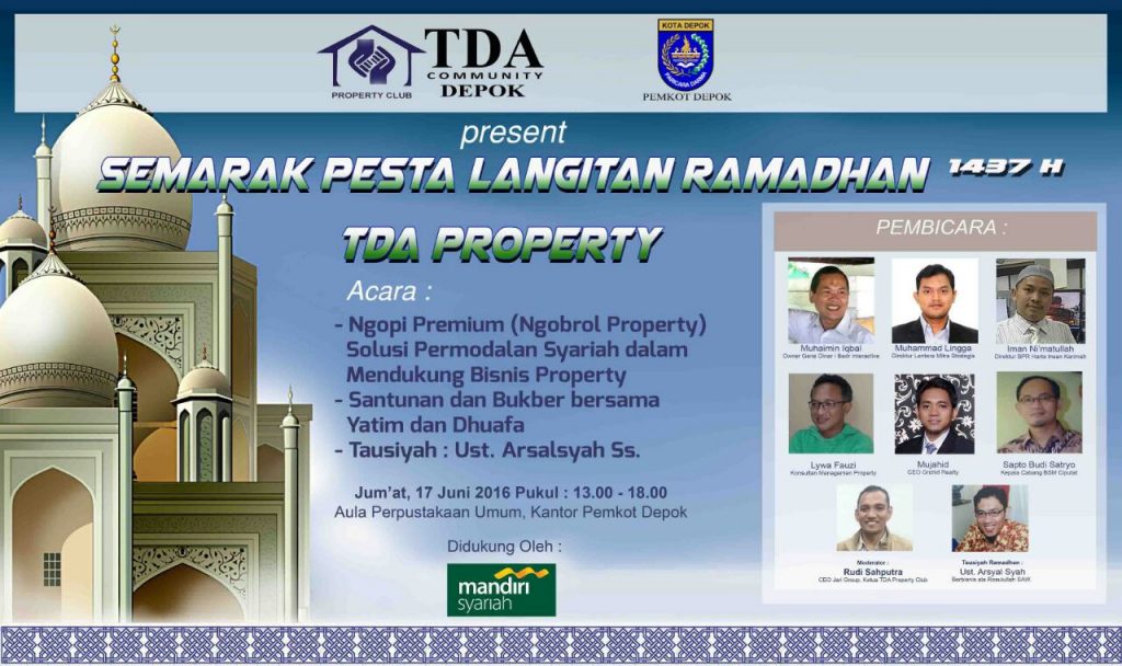 17 Juni 2016 Acara TDA Klub properti 'Semarak Pesta Langitan Ramadhan 1437H' - TDA Depok Forum