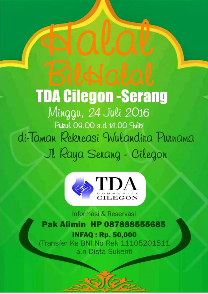 24 Juli 2016 Halal Bi Halal TDA Cilegon & TDA Serang