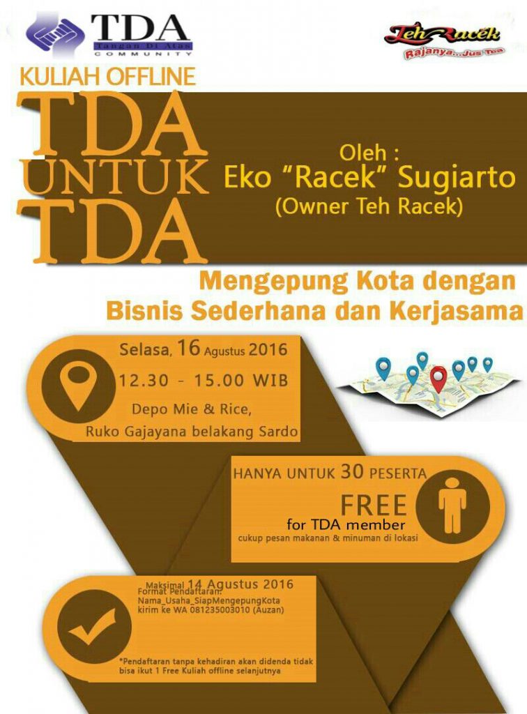 16 Agustus 2016 Kuliah Offline 'Mengepung Kota dengan Bisnis Sederhana dan Kerjasama' - TDA Malang Forum