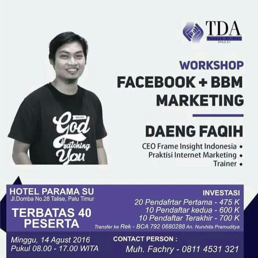 14 Agustus 2016 Workshop Facebook Marketing - TDA Palu Forum