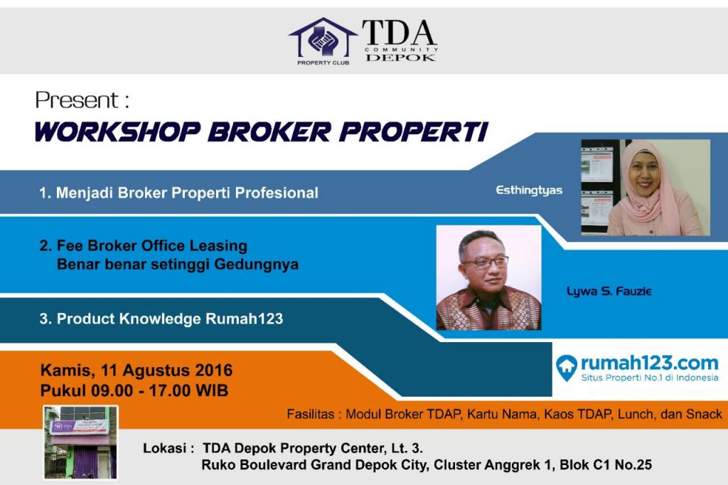 11 Agustus 2016 Workshop Broker Properti - TDA Depok Forum