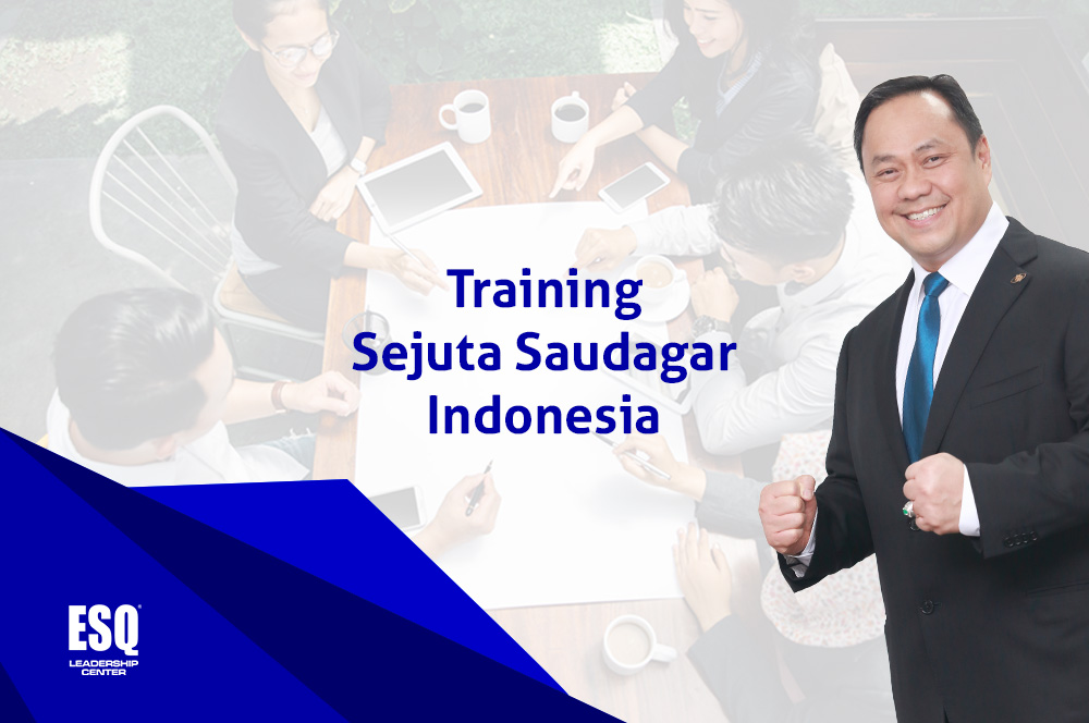 2 Oktober 2016 Training 'Sejuta Saudagar Indonesia' oleh ESQ Leadership Center