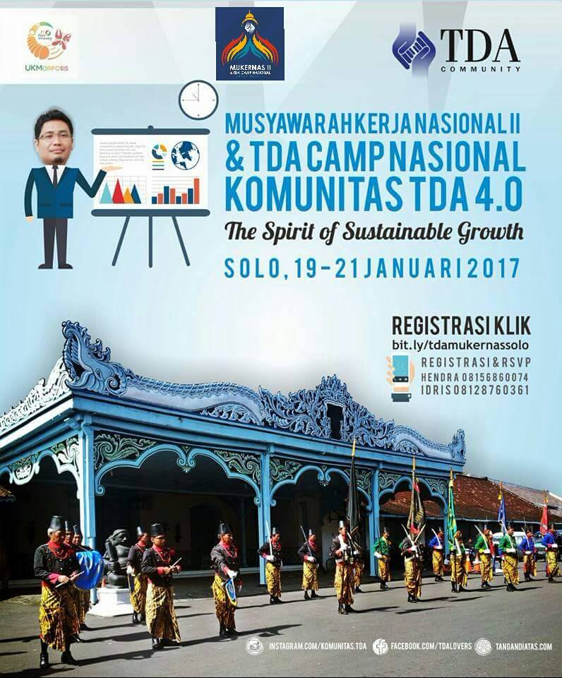 Mukernas (Musyawarah Kerja Nasional) II & TDA Camp 'The Spirit of Sustainable' (19-21 Januari 2017)