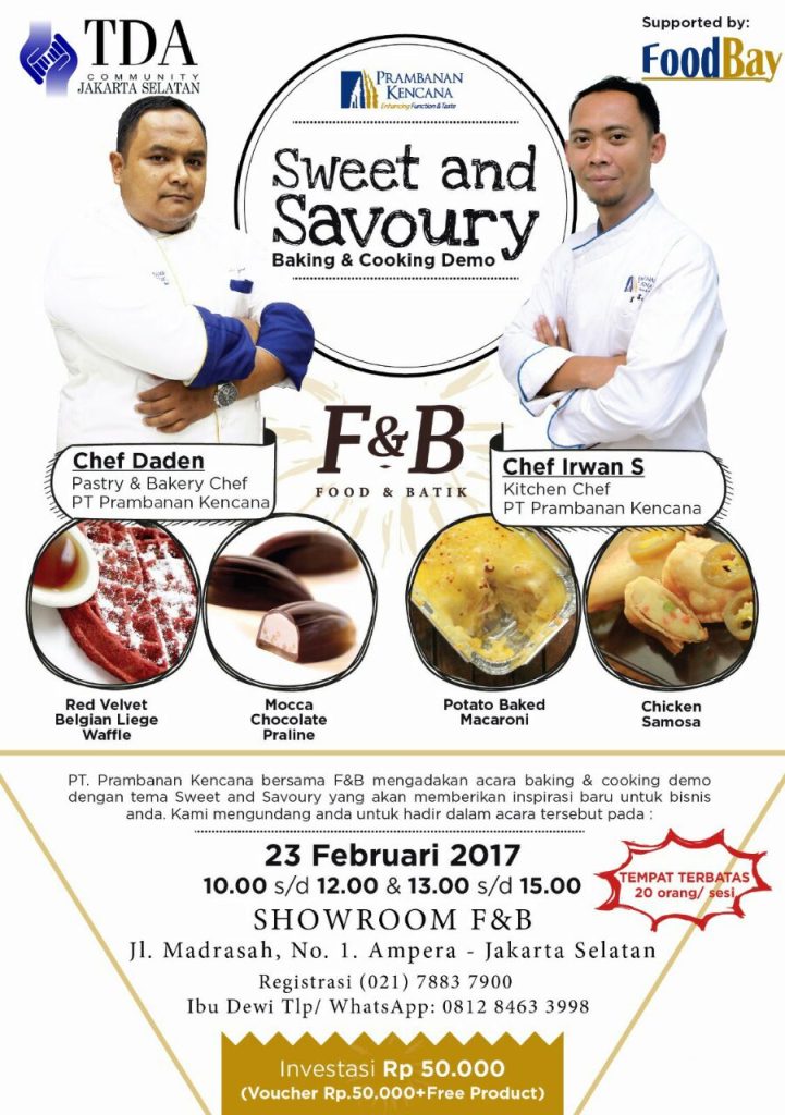 Baking & Cooking Demo 'Sweet & Savoury' - TDA Jakarta Selatan Forum (23 Februari 2017)