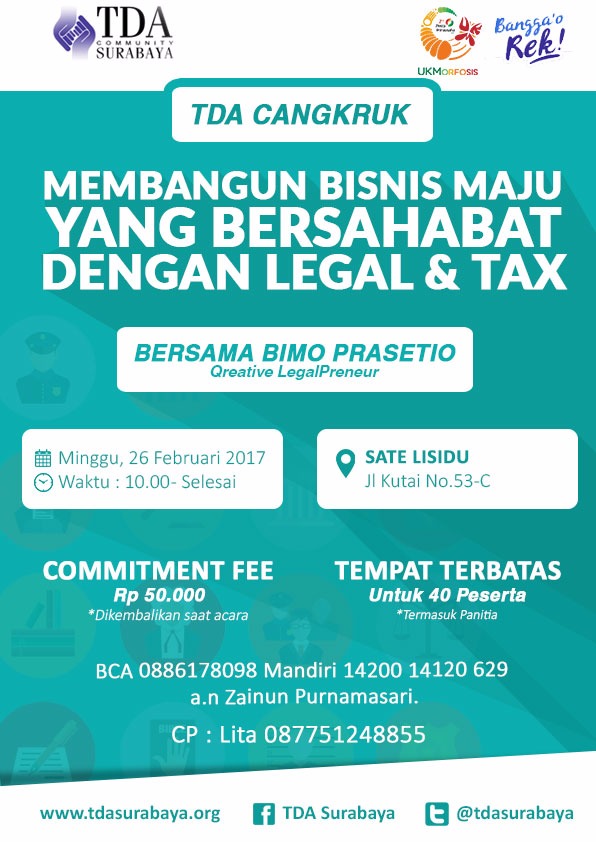 Cangkruk ala TDA Surabaya 'Membangun Bisnis Maju yang Bersahabat dengan Legal & Pajak' - TDA Surabaya Forum (26 Februari 2017)