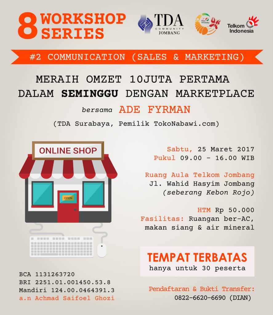 Workshop Series 'Meraih Omset 10 Juta Pertama di Marketplace' - TDA Jombang Forum (25 Maret 2017)
