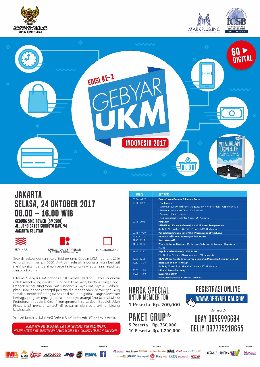 Gebyar UKM Indonesia 2017,Komunitas Tangan Di Atas berkolaborasi dengan Kementerian Koperasi dan Usaha Kecil dan Menengah, MARKPLUS.INC, International Council for Small Business (ICSB) 