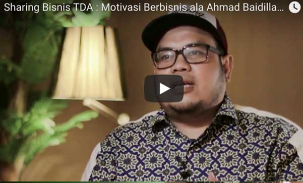 TDA Business Sharing : Ahmad Baidillah Thariq Barra di TDA Digital TV 